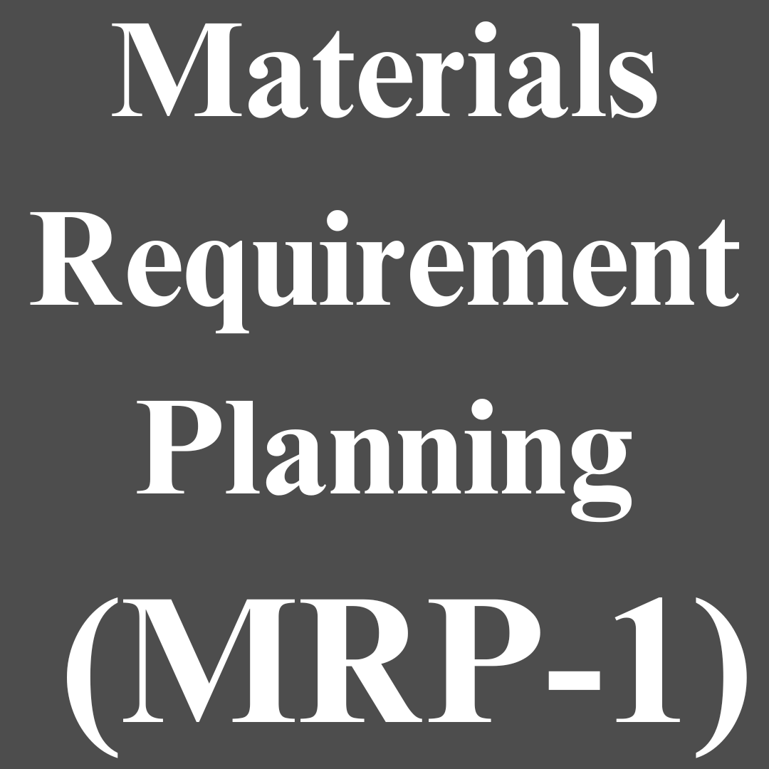 materials-requirement-planning-mrp-i-10minforsupplychain