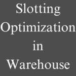 Slotting Optimization